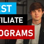 Top 12 Affiliate Marketing Programs & Products To Promote in 2022