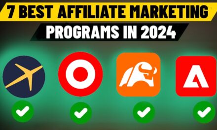 7 BEST Affiliate Marketing Programs You Need To Join in 2024