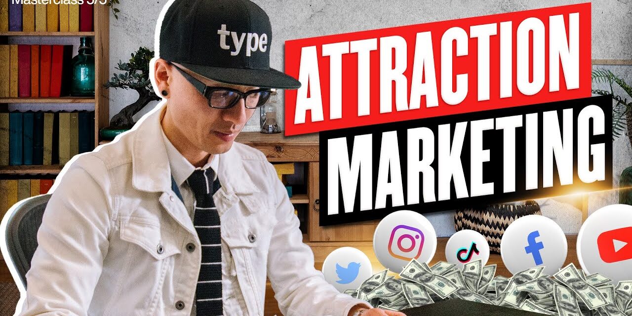 Attract Customers Like a Magnet: Marketing Strategies To Grow Your Business+Brand (Masterclass 5/5)