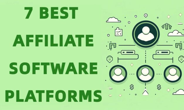 7 BEST AFFILIATE SOFTWARE PLATFORMS TO RUN YOUR OWN AFFILIATE PROGRAM