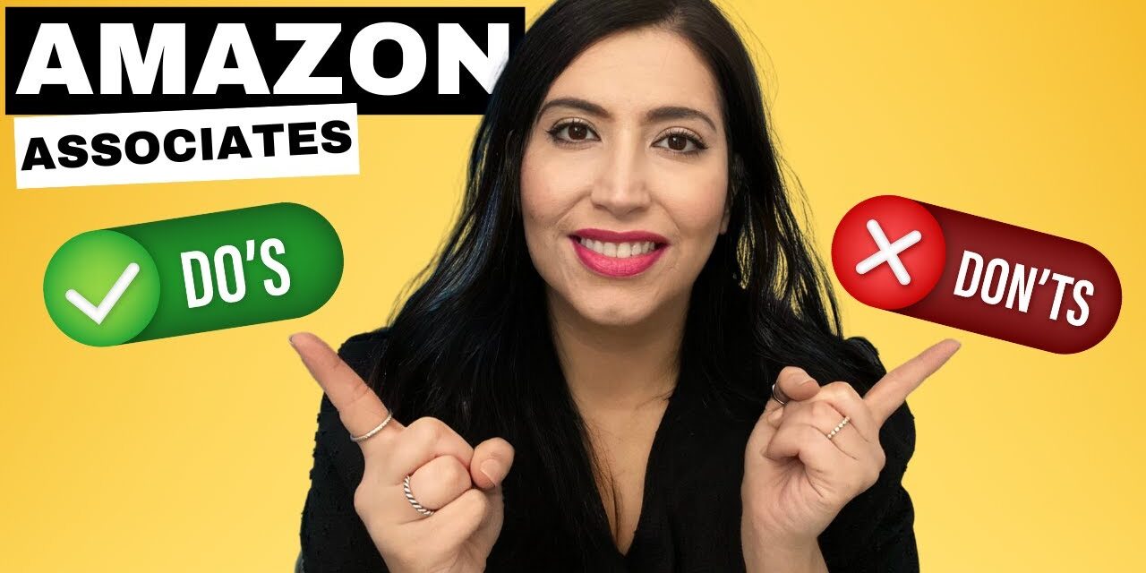 Amazon Affiliate Program for Beginners [DOs & DON'Ts]