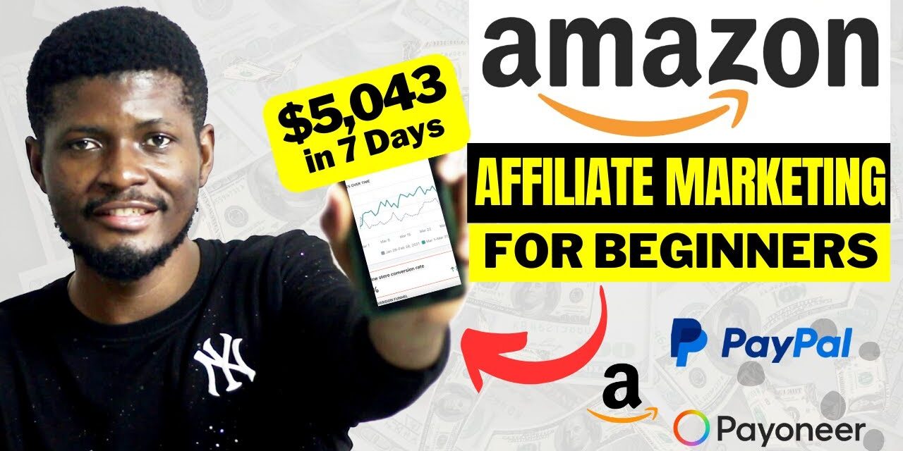How to Start AMAZON Affiliate Marketing For BEGINNERS