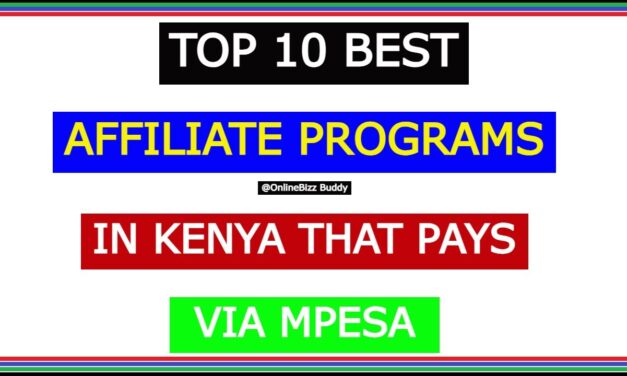 15 Best Affiliate Programs in Kenya That Pays Via Mpesa
