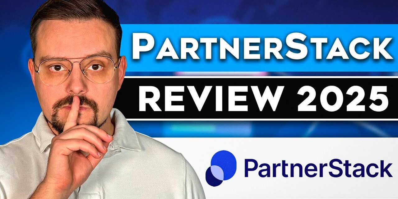 PartnerStack Review – 2025 | Make Money with PartnerStack Affiliate Program