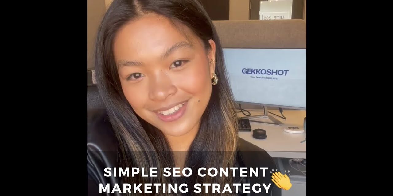 Simple SEO Content Marketing Strategy to Drive More Traffic and Increase Engagement