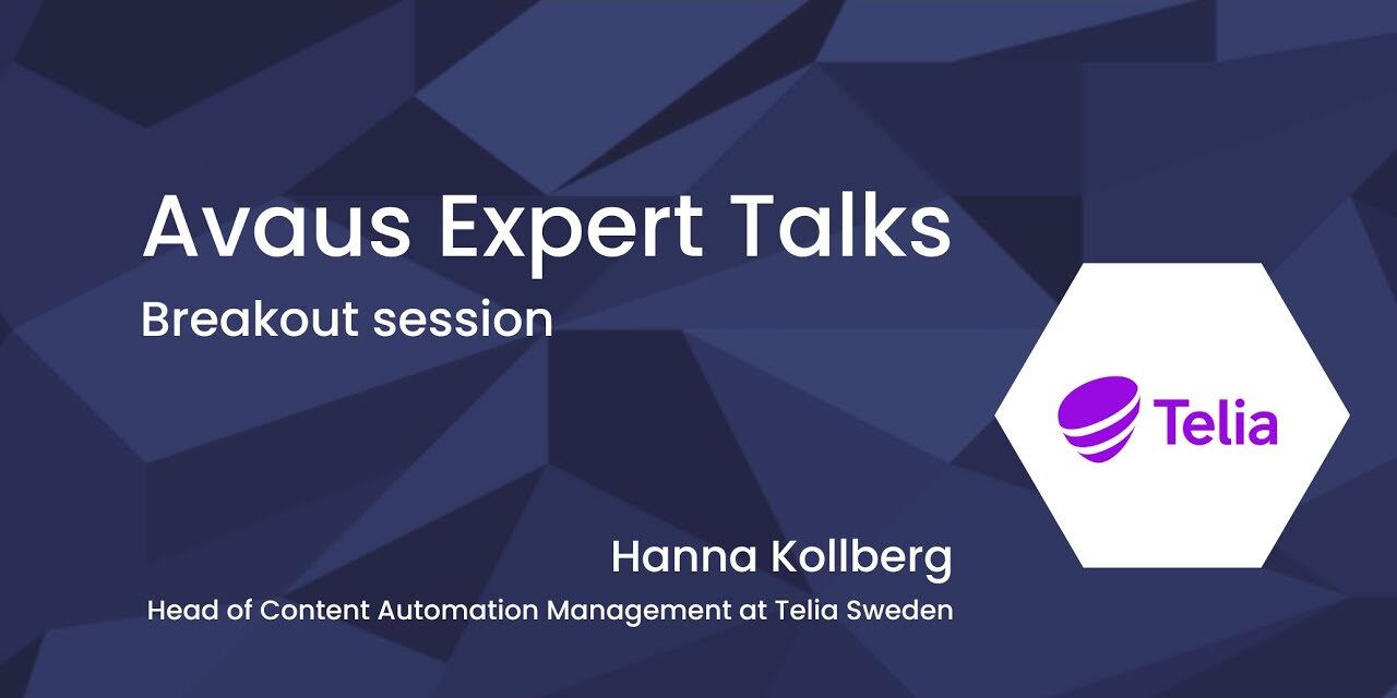 Content automation: solve the bottleneck for scaled data-driven marketing (Hanna Kollberg, Telia)