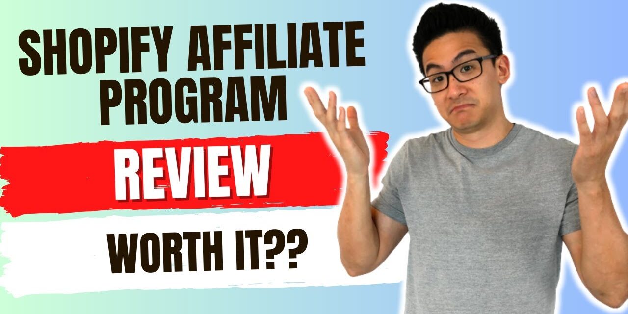 Shopify Affiliate Program Review – Is This Legit & Can You Earn Money With This? (Must Watch!)