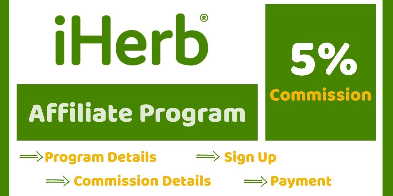 iHerb Affiliate Program [2025] | Earn Money from iHerb